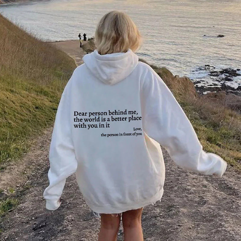 Dear Person behind Me Hoodies