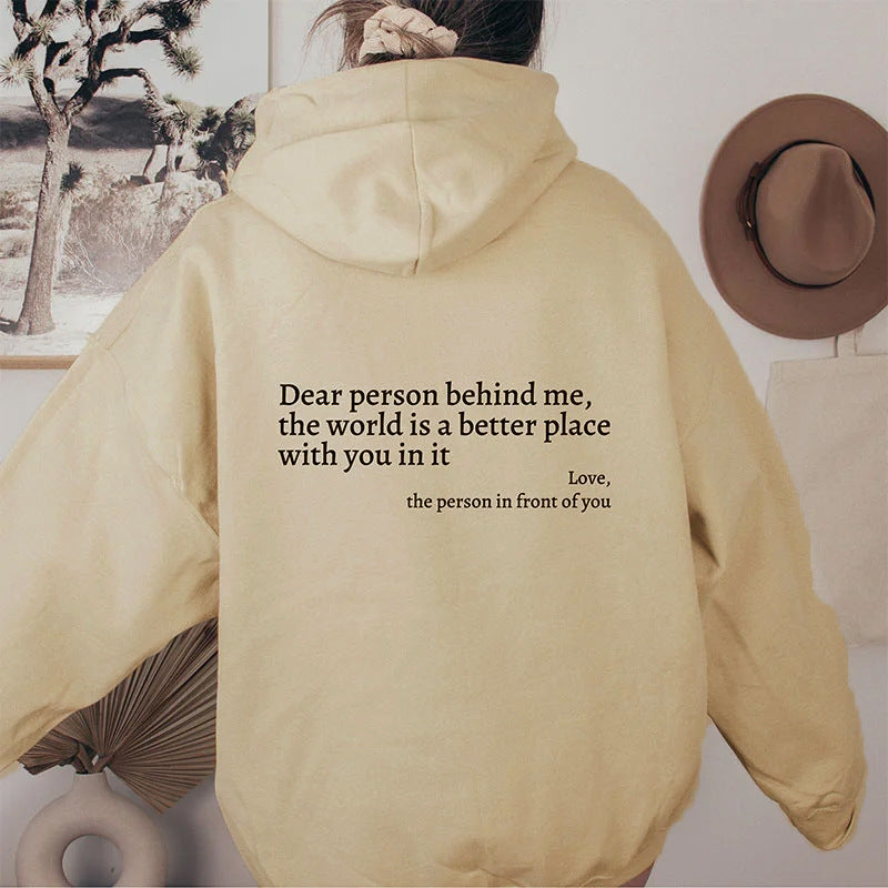 Dear Person behind Me Hoodies