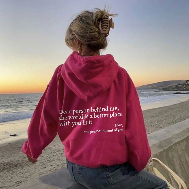 Dear Person behind Me Hoodies