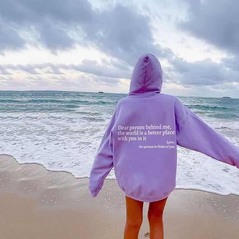 Dear Person behind Me Hoodies