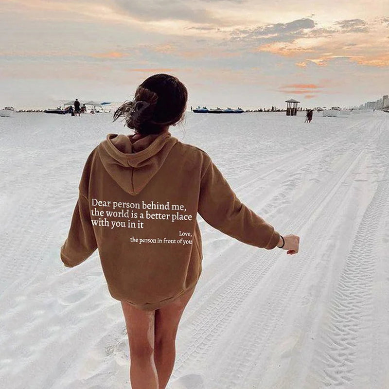 Dear Person behind Me Hoodies
